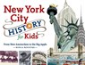 New York City History for Kids - Richard Panchyk - 9781883052935