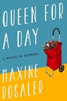 Rosaler, M: Queen for a Day - Mazine Rosaler - 9781883285814