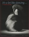 It's a Lot Like Dancing - Terry Dobson - 9781883319021