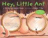 Hey, Little Ant - Phillip Hoose ; Hannah Hoose - 9781883672546