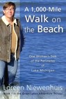 A 1,000-Mile Walk on the Beach - Loreen Niewenhuis - 9781883953591