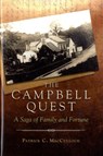 The Campbell Quest - Patrick C. MacCulloch - 9781883982676