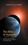 The Allies of Humanity Book One - Marshall Vian Summers - 9781884238468