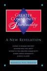 Greater Community Spirituality - Marshall Vian Summers - 9781884238550