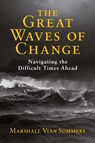 The Great Waves of Change - Marshall Vian Summers - 9781884238611