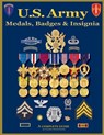 Foster, C: U. S. Army Medal, Badges and Insignia - Col Frank C Foster - 9781884452611