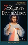7 Secrets of Divine Mercy, Second Edition - Vinny Flynn - 9781884479571
