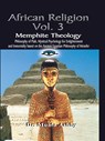 Memphite Theology - Muata Abhaya Ashby - 9781884564079