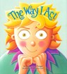 The Way I Act - Steve Metzger - 9781884734991