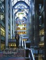 Underground Buildings - Loretta Hall - 9781884956270