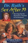 Dr Ruth's Sex After 50 - Dr Ruth K Westheimer - 9781884956430