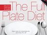 The Full Plate Diet - Stuart A. Seale ; Teresa Sherard ; Diana Fleming - 9781885167712