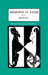 The Biography of Satan - Kersey Graves ; Paul Tice - 9781885395115