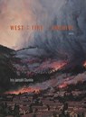 West: Fire: Archive - Iris Jamahl Dunkle - 9781885635778