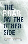Roar on the Other Side: A Guide for Student Poets - Suzanne U Rhodes - 9781885767660