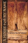 House for My Name - Peter J Leithart - 9781885767691