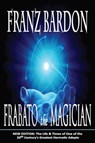 Frabato the Magician - Franz Bardon - 9781885928276