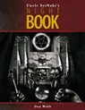 Uncle SetNakt's Nightbook - Don Webb - 9781885972897
