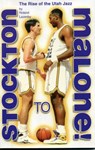 Stockton to Malone - Roland Lazenby - 9781886110434
