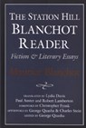 STATION HILL BLANCHOT READER - Maurice Blanchot - 9781886449176