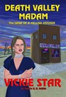 Death Valley Madam - Vickie Star ; Robert B. Griffith - 9781886571297