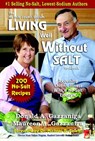 Living Well Without Salt - Donald Gazzaniga - 9781886571587