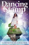 Dancing on a Stamp - Garnet (Garnet Schulhauser) Schulhauser - 9781886940321