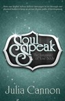 Soul Speak - Julia (Julia Cannon) Cannon - 9781886940352