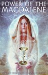 Power of Magdalene - Stuart (Stuart Wilson) Wilson ; Joanna (Joanna Prentis) Prentis - 9781886940598