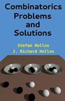 Combinatorics Problems and Solutions - J. Richard Hollos - 9781887187138