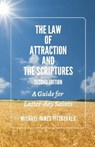 The Law of Attraction and the Scriptures, Second Edition - FITZGERALD,  Michael James - 9781887309394