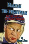 Mantan the Funnyman - PRICE,  Michael H - 9781887664707