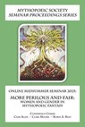 Online Midsummer Seminar 2025: More Perilous and Fair: Women and Gender in Mythopoeic Fantasy - Janet Brennan Croft ; Cami Agan ; Clare Moore ; Robin A. Reid - 9781887726399