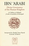 Divine Governance of the Human Kingdom - Muhyi al-Din Muhammad ibn 'Ali Ibn al-'Arabi - 9781887752053
