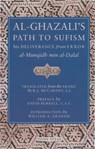 Al-Ghazali's Path to Sufisim - Abu Hamid Muhammad al-Ghazali ; R. J. McCarthy - 9781887752305
