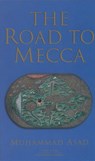 The Road to Mecca - Muhammad Asad - 9781887752374