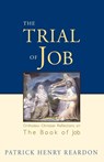 Trial of Job - Patrick Henry Reardon - 9781888212723