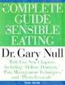 Complete Guide To Sensible Eating 3ed - NULL,  Gary, Ph.D. - 9781888363616