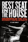 Shirley Jerry Best Seat In The House Drumming In The 70s Bam Bk - Jerry Shirley - 9781888408133