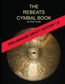The Rebeats Cymbal Book - Cook - 9781888408652