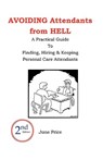 AVOIDING Attendants from HELL - June Price - 9781888725605