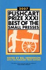 The Pushcart Prize XXXI - Bill Henderson - 9781888889444