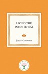Living the Infinite Way - Joel S. Goldsmith - 9781889051796