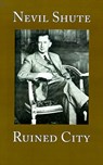 Ruined City - Nevil Shute - 9781889439204