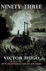Ninety-three - Victor Hugo ; Ayn Rand - 9781889439310