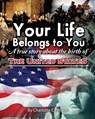 Your Life Belongs to You - Charlotte Cushman - 9781889439419