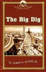 Big Dig - James A Aloisi - 9781889833828