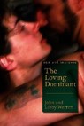 The Loving Dominant - John Warren ; Libby Warren - 9781890159726