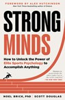 Strong Minds - Noel Brick ; Scott Douglas - 9781891011122