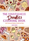 The Mindfulness Doodles Coloring Book - Mario Martin - 9781891011207
